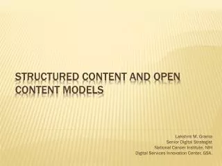 Structured content and open content models