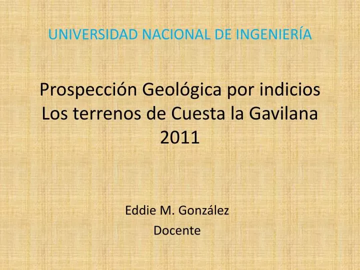 prospecci n geol gica por indicios los terrenos de cuesta la gavilana 2011
