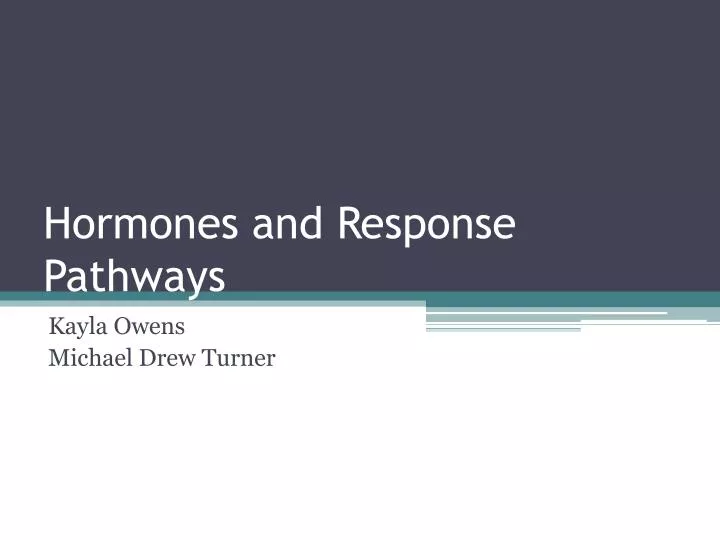 hormones and response pathways