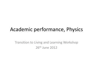Academic performance, Physics