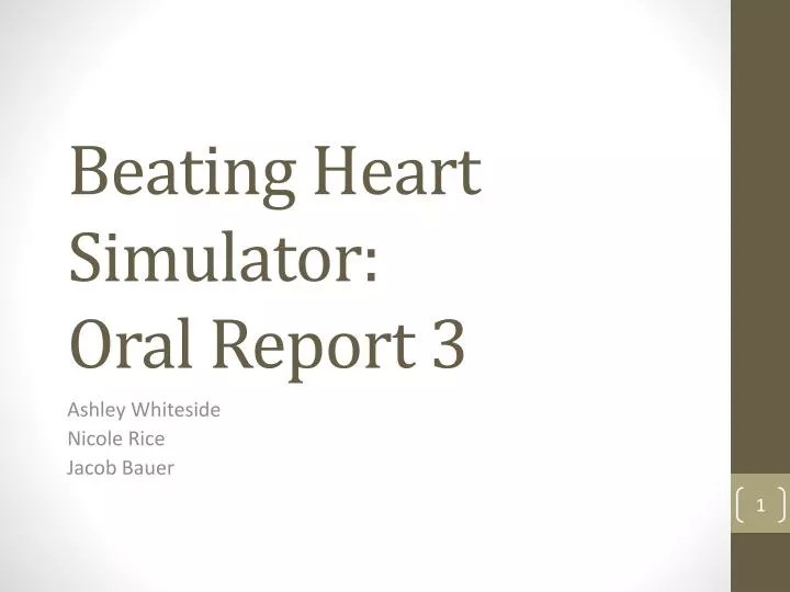 beating heart simulator oral report 3