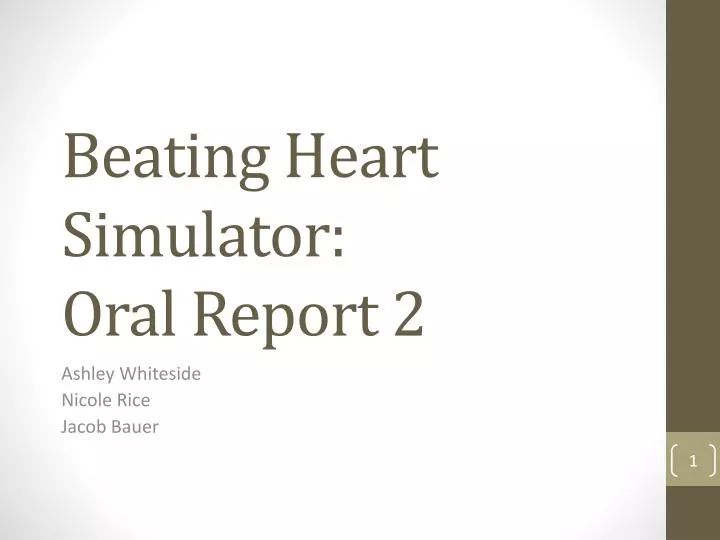 beating heart simulator oral report 2