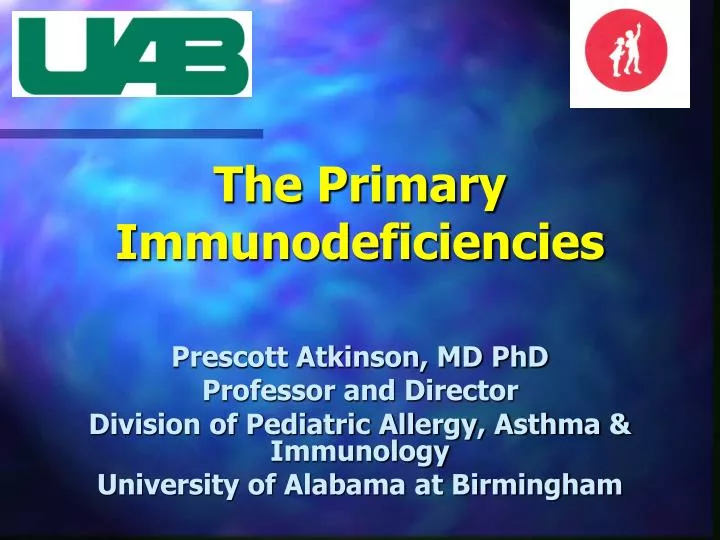 the primary immunodeficiencies