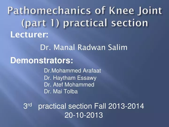 pathomechanics of knee joint part 1 practical section