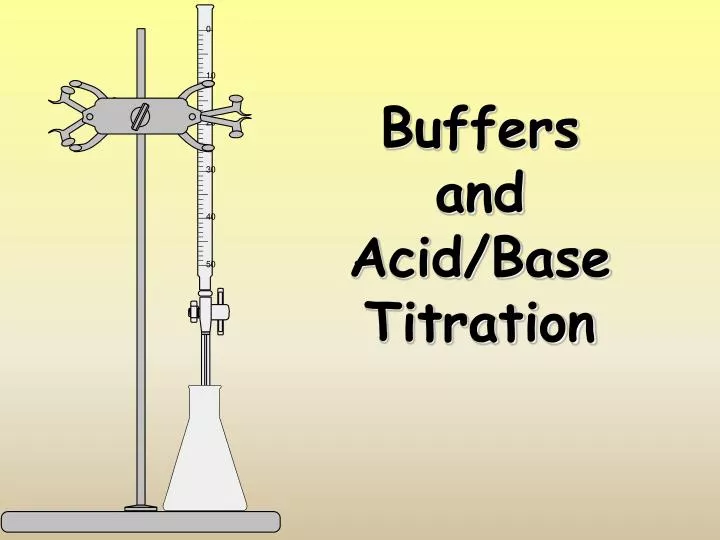 buffers and acid base titration