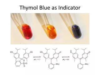 Thymol Blue as Indicator