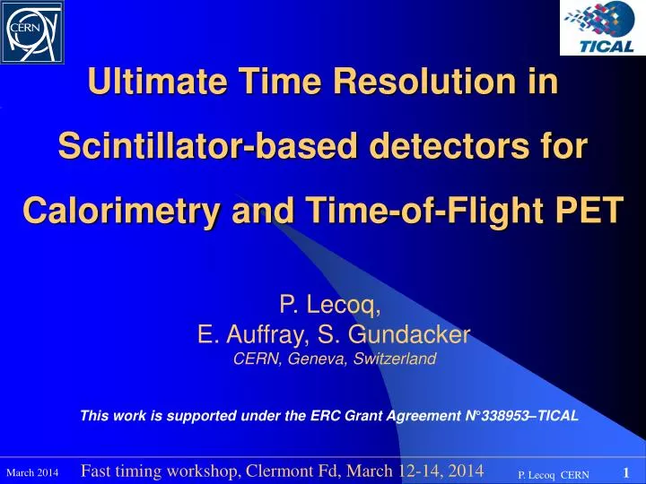 ultimate time resolution in scintillator based detectors for calorimetry and time of flight pet