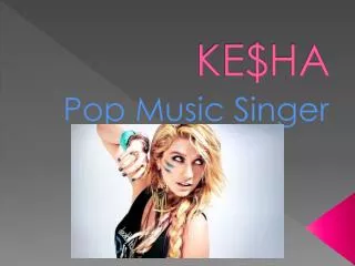 KE$HA