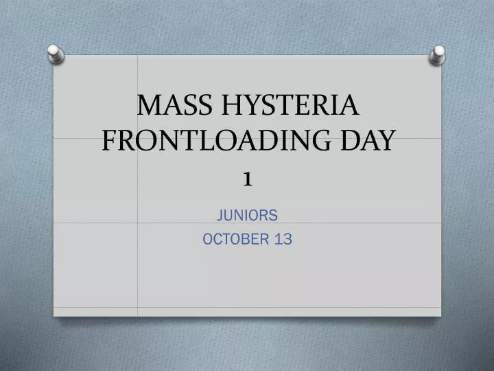 mass hysteria frontloading day 1