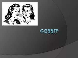 Gossip