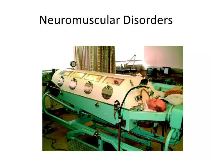 neuromuscular disorders