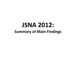 JSNA 2012: Summary of Main Findings