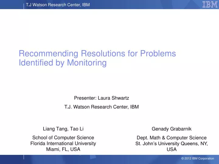 recommending resolutions for problems identified by monitoring