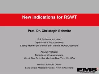 New indications for RSWT