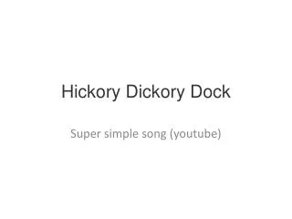 hickory dickory dock