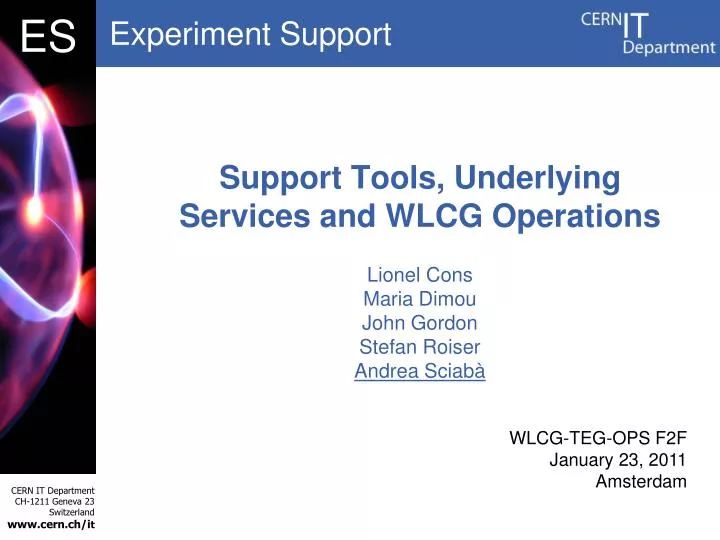 support tools underlying services and wlcg operations