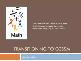 Transitioning To CCSSM