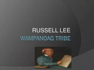 Wampanoag Tribe