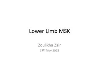 Lower Limb MSK