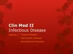 Clin Med II Infectious Disease - slide 1