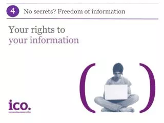 No secrets ? Freedom of information