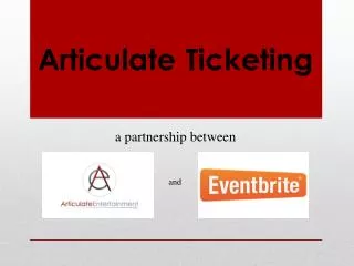 Articulate Ticketing