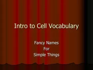 Intro to Cell Vocabulary