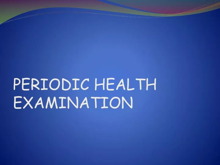 periodic health examination