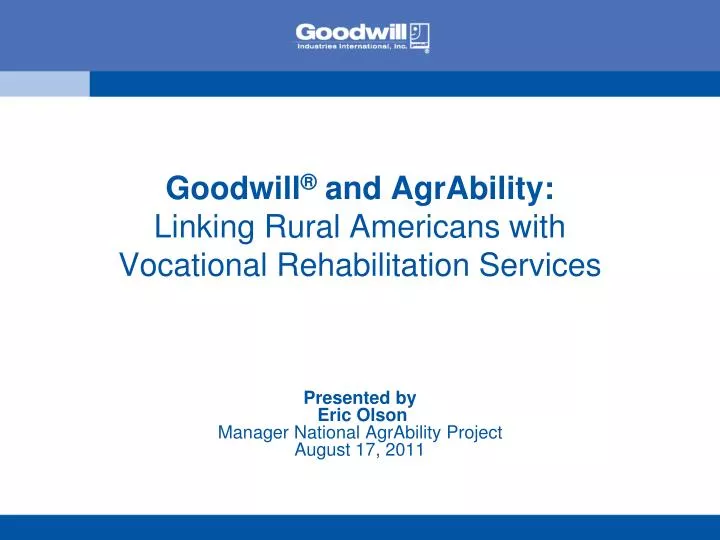 goodwill and agrability linking rural americans with vocational rehabilitation services