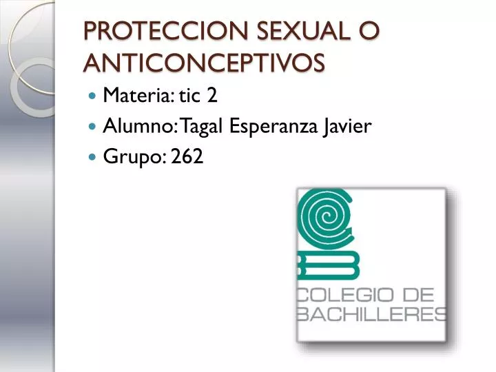 proteccion sexual o anticonceptivos