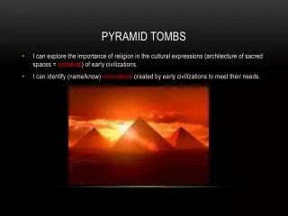 Pyramid Tombs