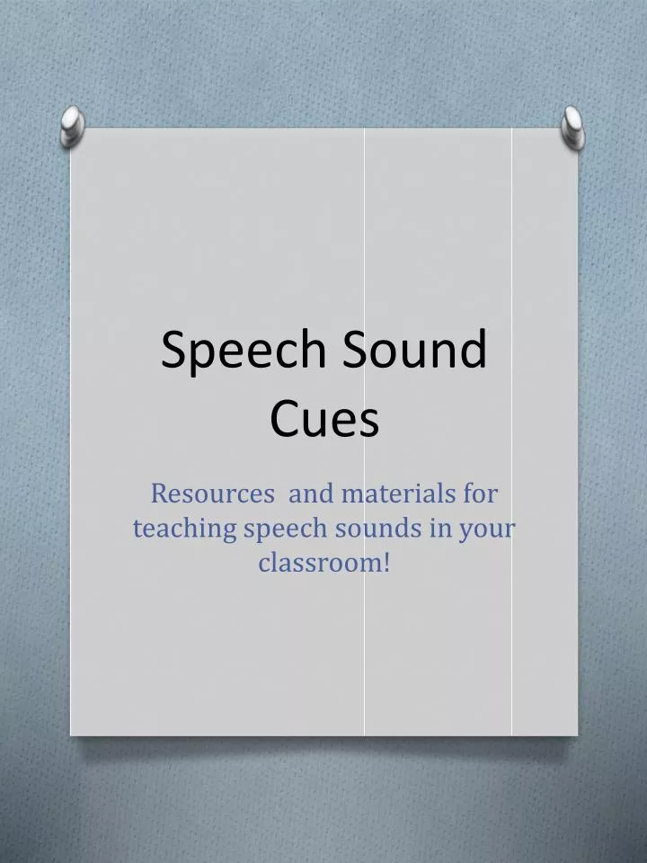 speech sound cues