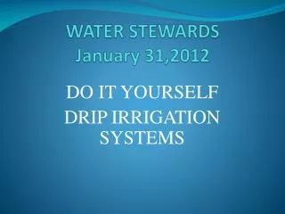 WATER STEWARDS January 31,2012