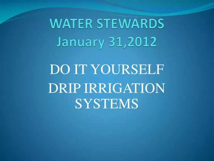 water stewards january 31 2012