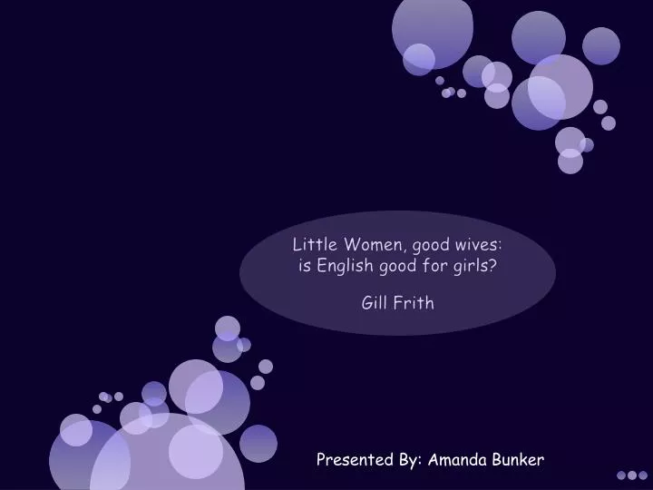 little women good wives is english good for girls gill frith
