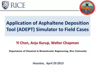 Application of Asphaltene Deposition Tool (ADEPT) Simulator to Field Cases