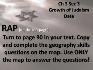 Ch 3 Sec 3 Growth of Judaism Date