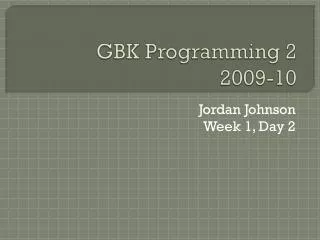 GBK Programming 2 2009-10