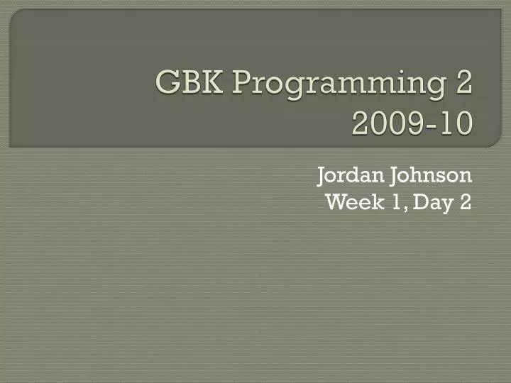 gbk programming 2 2009 10