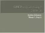 GBK Programming 2 2009-10 - slide 1