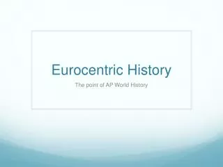 Eurocentric History