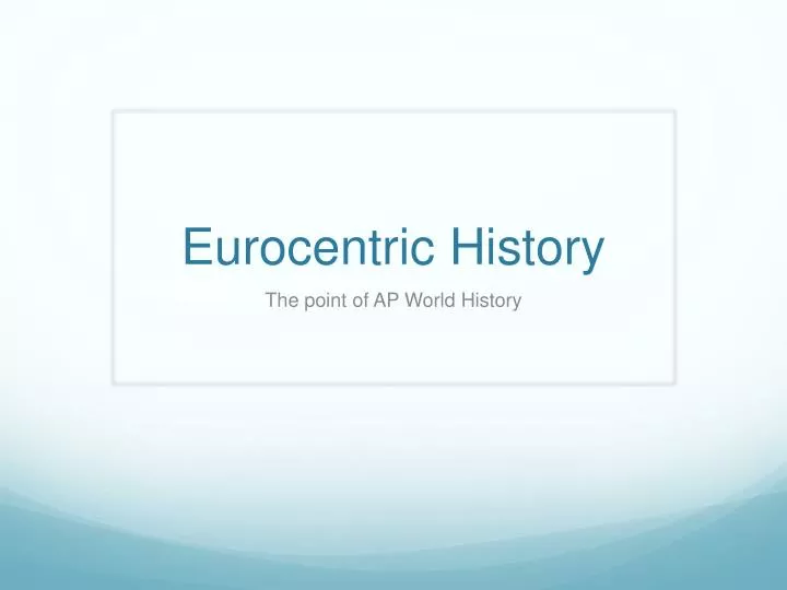 eurocentric history
