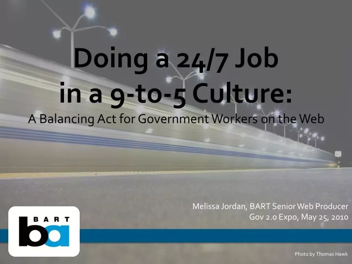 doing a 24 7 job in a 9 to 5 culture a balancing act for government workers on the web