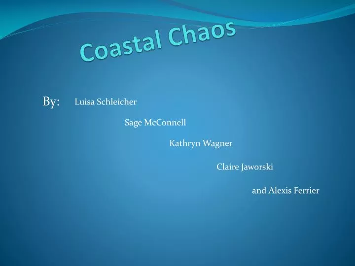 coastal chaos