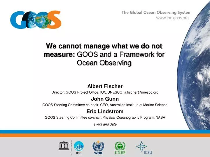 we cannot manage what we do not measure goos and a framework for ocean observing