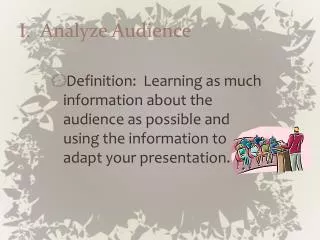 I. Analyze Audience