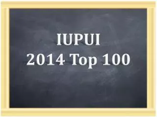 IUPUI 2014 Top 100