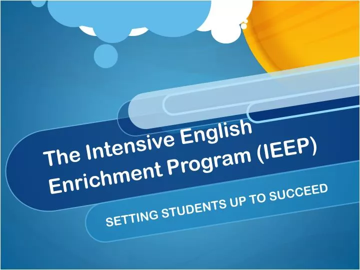 the intensive english enrichment program ieep