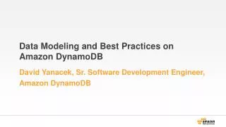 Data Modeling and Best Practices on Amazon DynamoDB