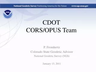 CDOT CORS/OPUS Team